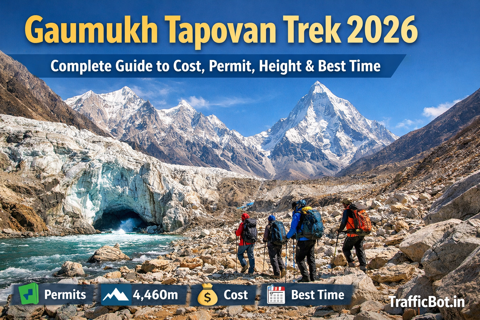Gaumukh Tapovan Trek 2026 – trekkers near Gaumukh Glacier with Mount Shivling in the Himalayas